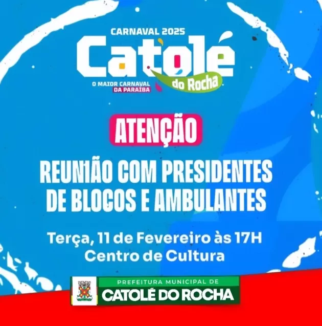 Prefeitura de Catolé do Rocha realiza reunião nesta terça (11) com blocos e ambulantes para debater regras do Carnaval 2025