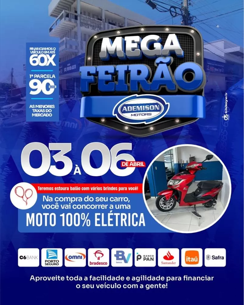 A emoção está de volta! De 03 a 06 de abril, 4º Mega Feirão Ademison Motors, em Catolé do Rocha