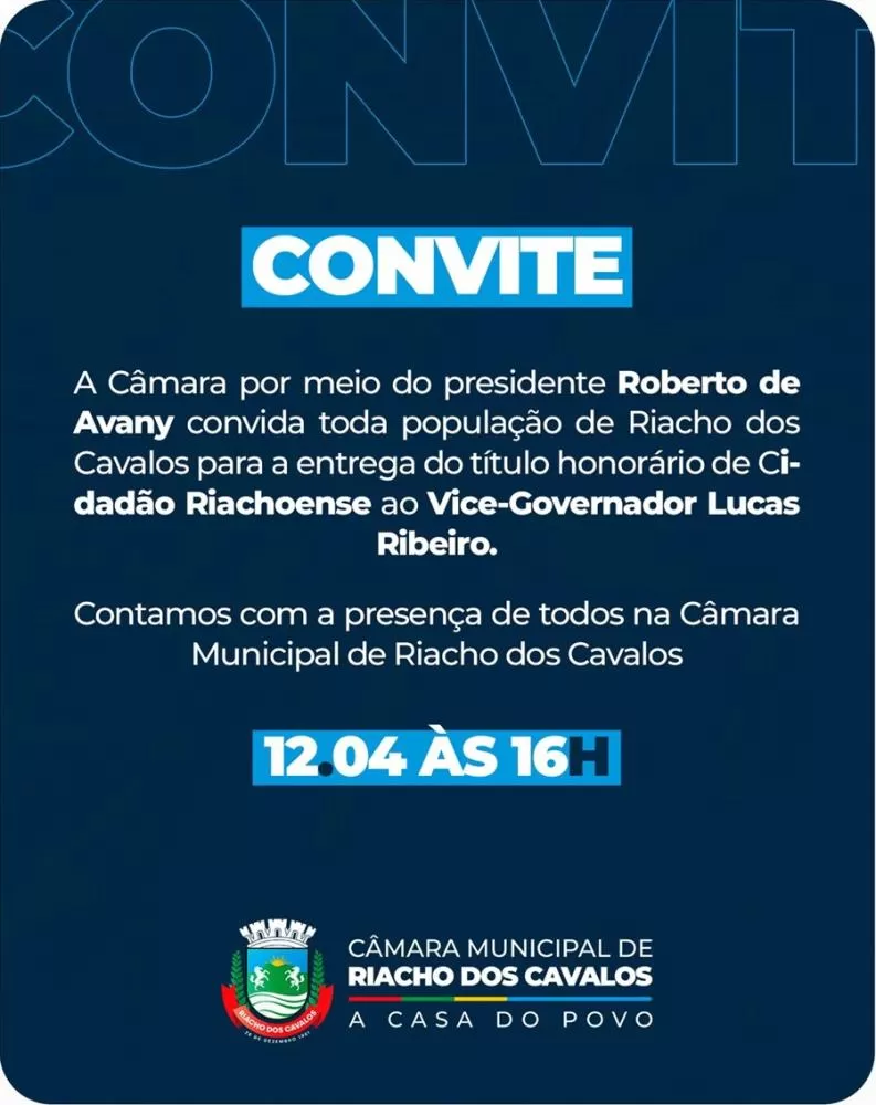 Câmara Municipal de Riacho dos Cavalos Condecora Vice-Governador Lucas Ribeiro com Título de Cidadão Riachoense