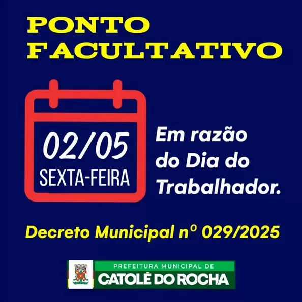 Prefeitura de Catolé do Rocha Decreta “Ponto Facultativo” o expediente dos funcionários públicos municipais, na sexta (02)