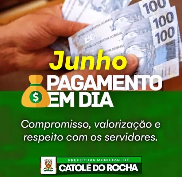 Secretaria de Administração de Catolé do Rocha anuncia pagamento dos mês de junho aos servidores municipais