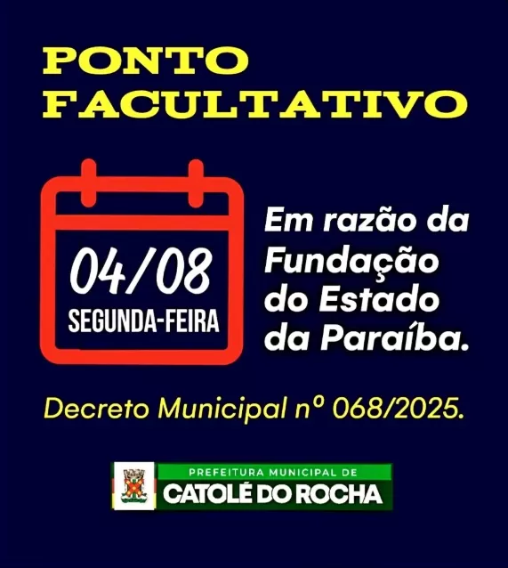 Servidores municipais de Catolé do Rocha terão ponto facultativo nesta segunda-feira (4) em decorrência do aniversário da Paraíba