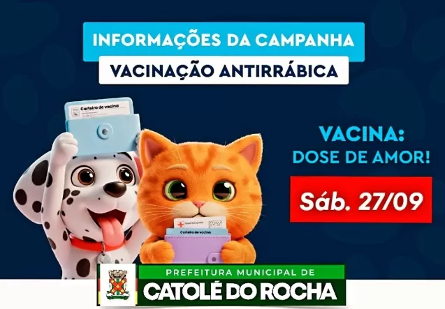Secretaria Municipal de Saúde de Catolé do Rocha realiza Campanha de Vacinação Antirrábica neste sábado (27)