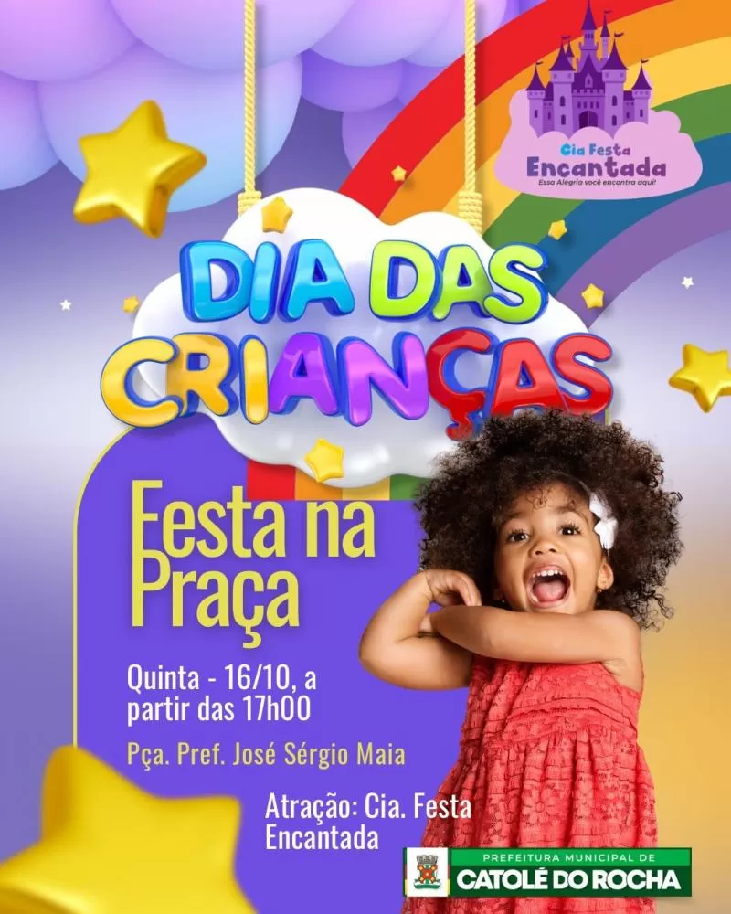 Prefeitura de Catolé do Rocha realiza nesta quinta-feira (16), na Praça José Sérgio Maia, a Festa da Criança 2025