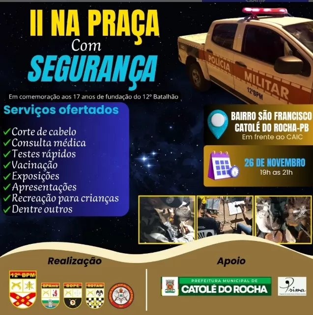 12º Batalhão de Polícia Militar e a 2ª Companhia do Corpo de Bombeiros vão realizar 2ª Edição do Projeto “Na Praça com Segurança”