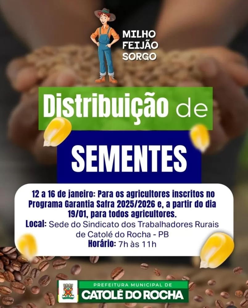 Começou nesta segunda (12) e vai até sexta (16) a distribuição de sementes de milho, feijão e sorgo para os agricultores de Catolé do Rocha